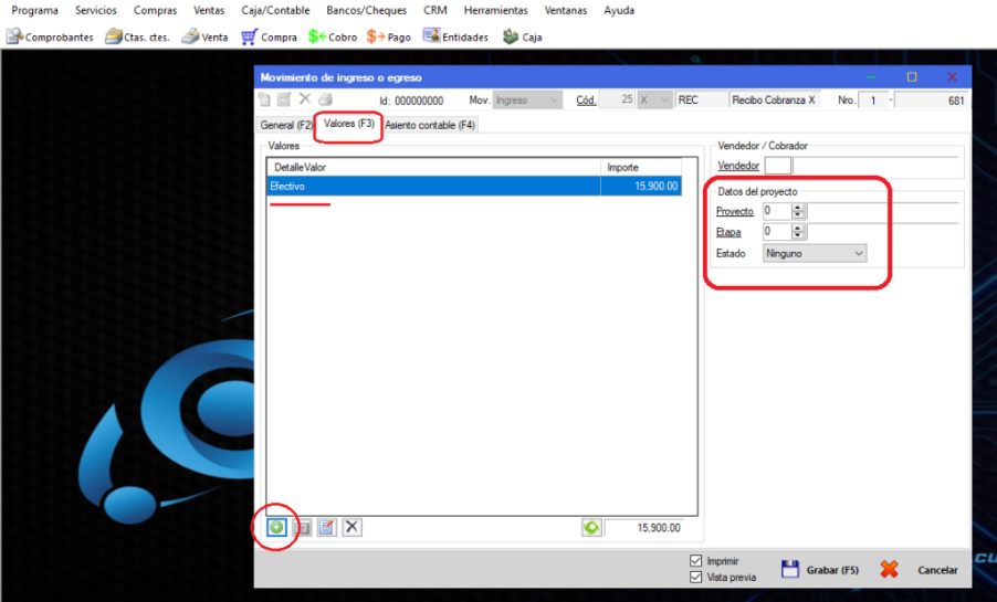 Captura real de Cuantico ERP: Pestaña Valores con efectivo y los datos del proyecto.
