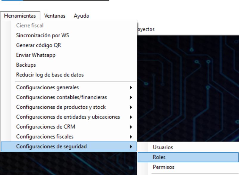 Captura real de Cuantico ERP: Menú Herramientas, Configuraciones de seguridad, opción Roles.